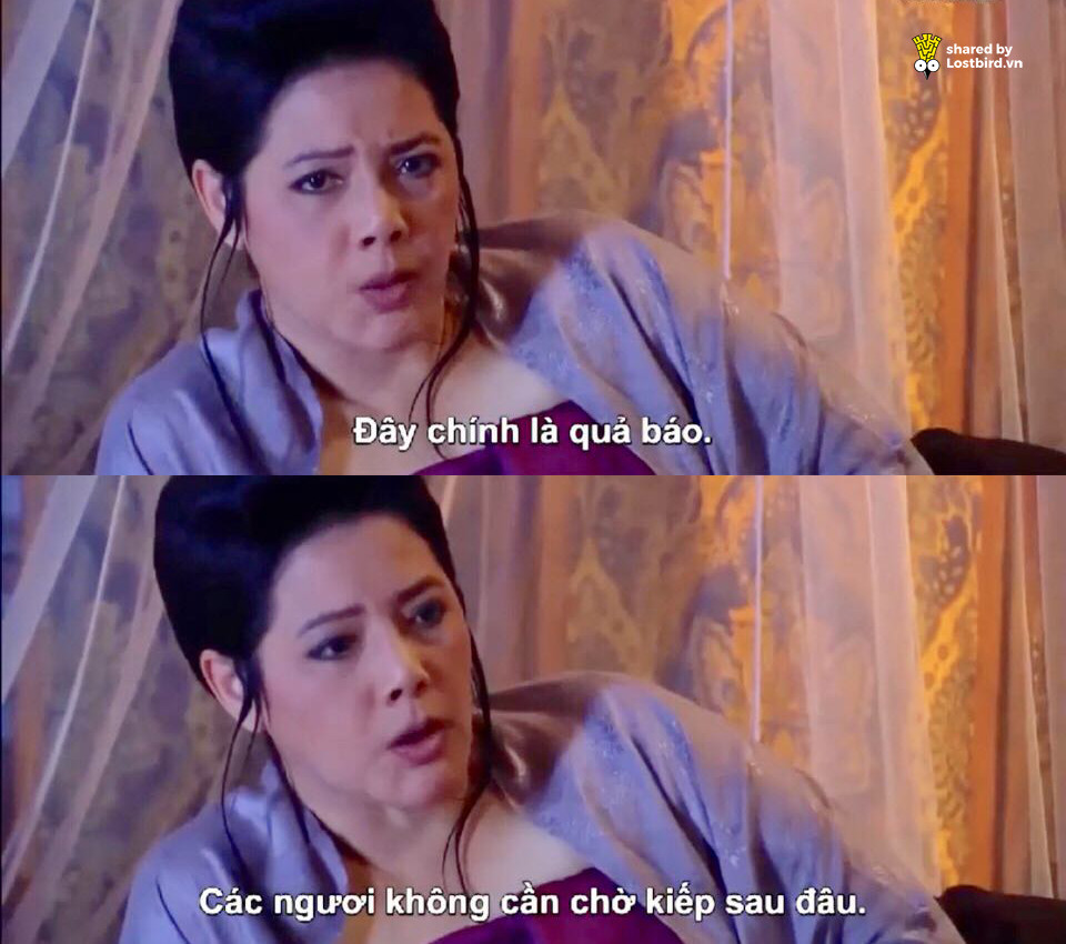 Loạt câu thoại 'xéo sắc' từ phim Thái dùng làm meme đáp trả dân tình Loạt câu thoại 'xéo sắc' từ phim Thái dùng làm meme đáp trả dân tình