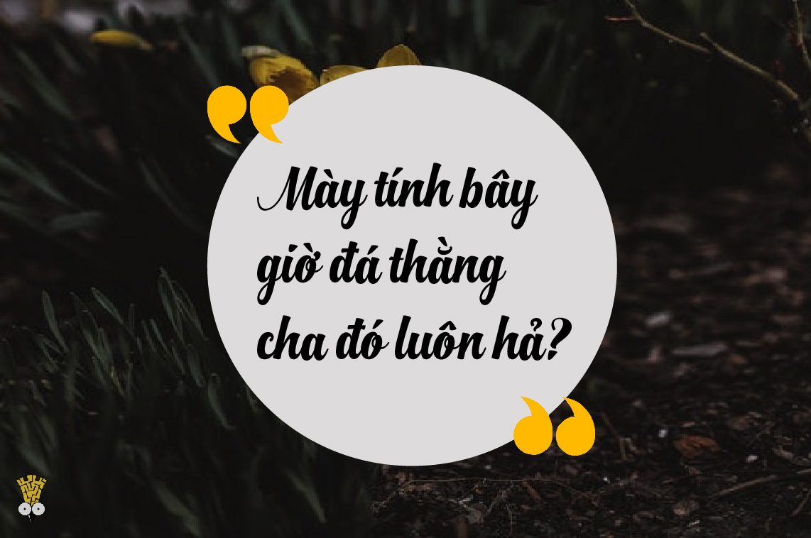 Đâu là câu nói 'đau nhói lòng' mà ta vô tình nghe từ người khác? Đâu là câu nói 'đau nhói lòng' mà ta vô tình nghe từ người khác?
