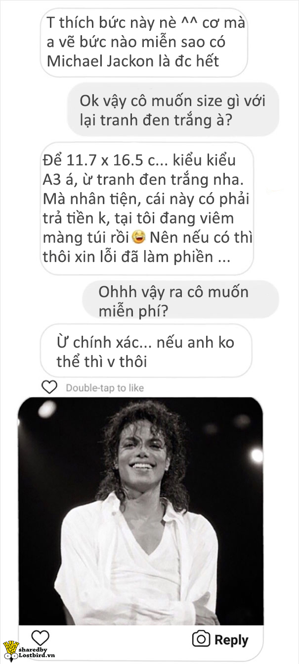 Khi bị khách hàng 'mặt dày' đòi vẽ free, người họa sĩ tinh tế tao nhã sẽ xử trí ra sao? Khi bị khách hàng 'mặt dày' đòi vẽ free, người họa sĩ tinh tế tao nhã sẽ xử trí ra sao?