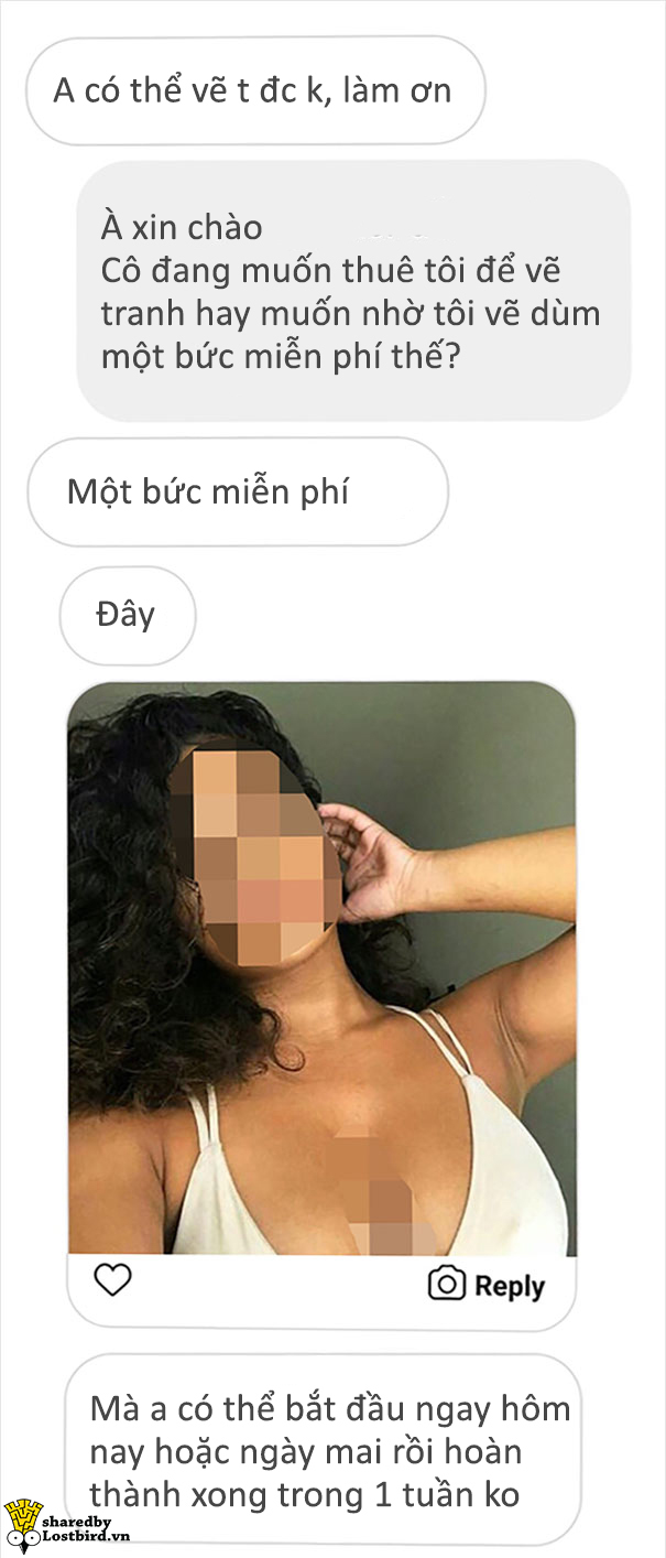 Khi bị khách hàng 'mặt dày' đòi vẽ free, người họa sĩ tinh tế tao nhã sẽ xử trí ra sao? Khi bị khách hàng 'mặt dày' đòi vẽ free, người họa sĩ tinh tế tao nhã sẽ xử trí ra sao?
