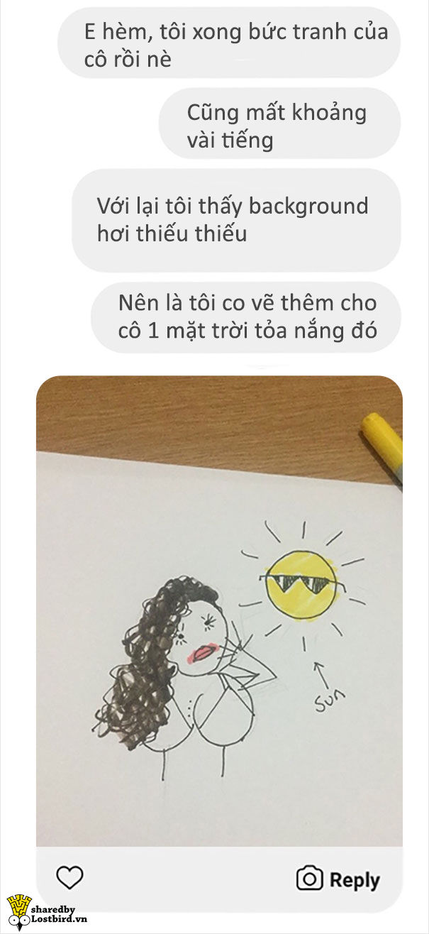 Khi bị khách hàng 'mặt dày' đòi vẽ free, người họa sĩ tinh tế tao nhã sẽ xử trí ra sao? Khi bị khách hàng 'mặt dày' đòi vẽ free, người họa sĩ tinh tế tao nhã sẽ xử trí ra sao?
