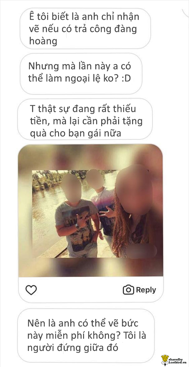 Khi bị khách hàng 'mặt dày' đòi vẽ free, người họa sĩ tinh tế tao nhã sẽ xử trí ra sao? Khi bị khách hàng 'mặt dày' đòi vẽ free, người họa sĩ tinh tế tao nhã sẽ xử trí ra sao?