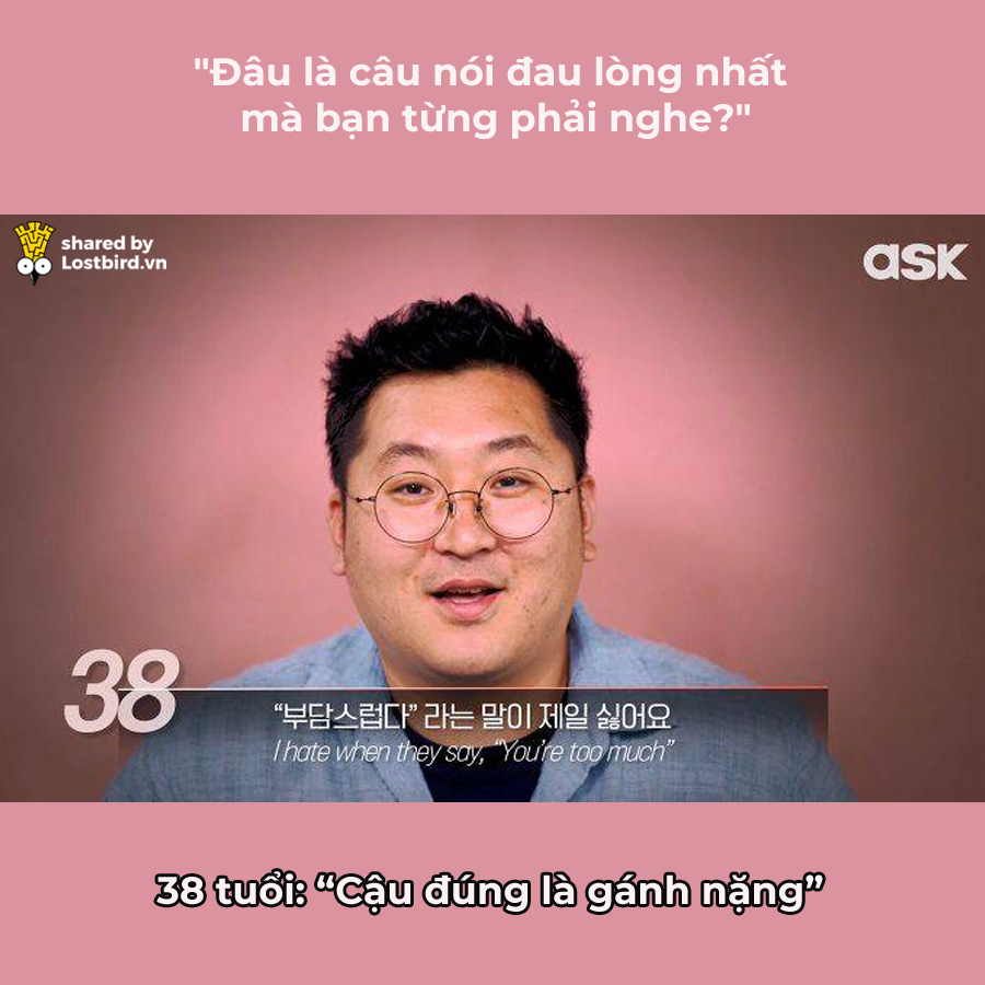 'Câu nói đau lòng nhất bạn từng phải nghe?': Đây là đáp án của 70 người Hàn từ 5 đến 74 tuổi 'Câu nói đau lòng nhất bạn từng phải nghe?': Đây là đáp án của 70 người Hàn từ 5 đến 74 tuổi