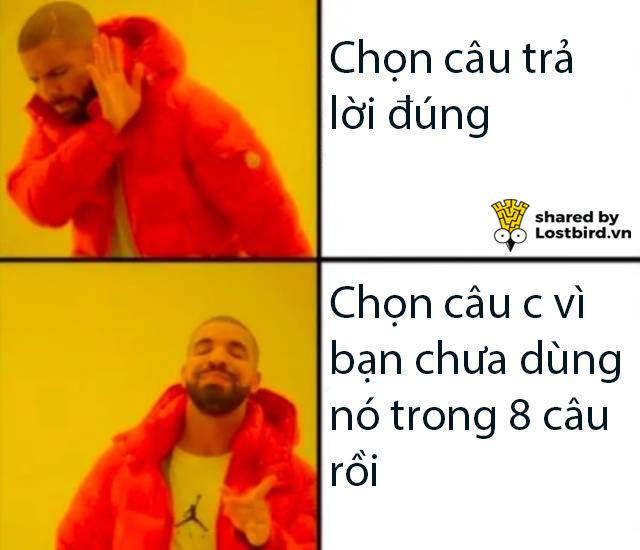 Tuyển tập meme hài hước tái hiện lại những nỗi khổ của học sinh khi đi học Tuyển tập meme hài hước tái hiện lại những nỗi khổ của học sinh khi đi học