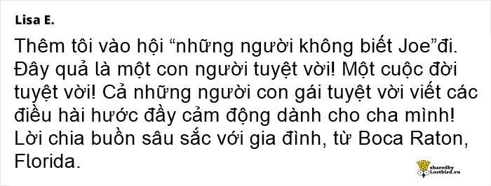 Dân mạng cảm động với cáo phó hài hước con gái viết cho cha - là người tốt ắt sẽ được nhớ mãi Dân mạng cảm động với cáo phó hài hước con gái viết cho cha - là người tốt ắt sẽ được nhớ mãi