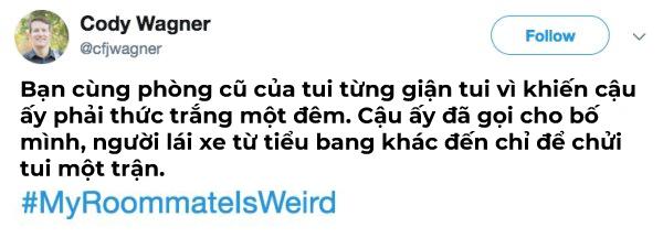 22 câu chuyện oái ăm về nhân vật mang tên 'bạn cùng phòng' 22 câu chuyện oái ăm về nhân vật mang tên 'bạn cùng phòng'