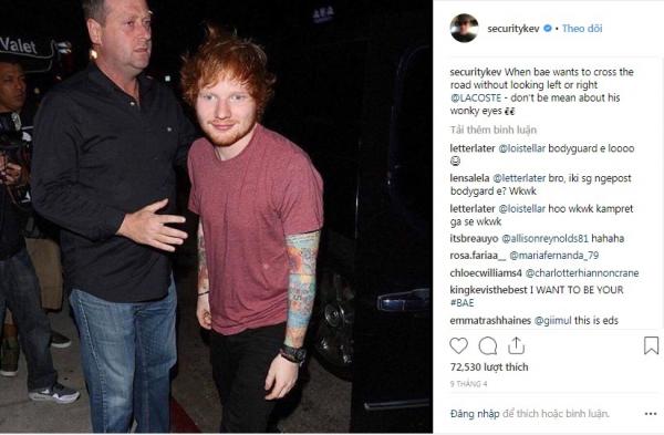 Chàng vệ sĩ 'lầy lội' của Ed Sheeran suốt ngày đăng ảnh lên Instagram trêu chọc ông chủ Chàng vệ sĩ 'lầy lội' của Ed Sheeran suốt ngày đăng ảnh lên Instagram trêu chọc ông chủ