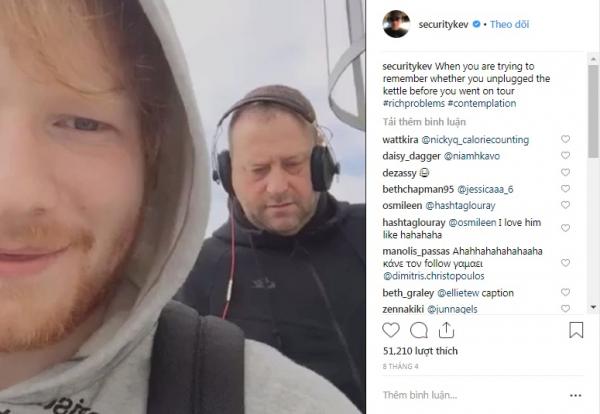 Chàng vệ sĩ 'lầy lội' của Ed Sheeran suốt ngày đăng ảnh lên Instagram trêu chọc ông chủ Chàng vệ sĩ 'lầy lội' của Ed Sheeran suốt ngày đăng ảnh lên Instagram trêu chọc ông chủ