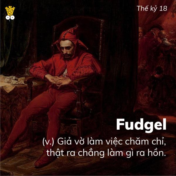 2019 rồi, những từ tiếng Anh cổ siêu thâm thúy và hài hước này cần được hồi sinh gấp 2019 rồi, những từ tiếng Anh cổ siêu thâm thúy và hài hước này cần được hồi sinh gấp
