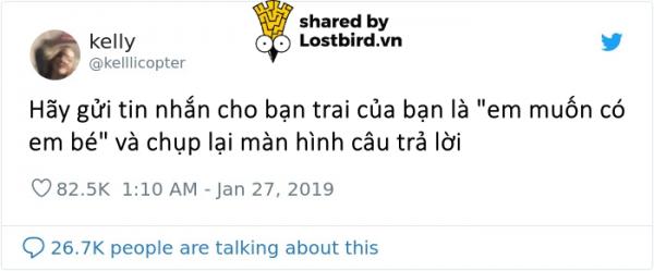 Những câu trả lời bá đạo của 'nửa kia' nhà người ta cho câu hỏi 'Em/Anh muốn có em bé' Những câu trả lời bá đạo của 'nửa kia' nhà người ta cho câu hỏi 'Em/Anh muốn có em bé'
