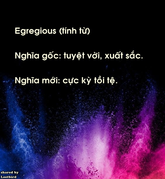 Những từ tiếng Anh với nghĩa mới trái ngược hoàn toàn so với nghĩa gốc Những từ tiếng Anh với nghĩa mới trái ngược hoàn toàn so với nghĩa gốc